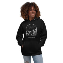 More Beautiful Hoodie